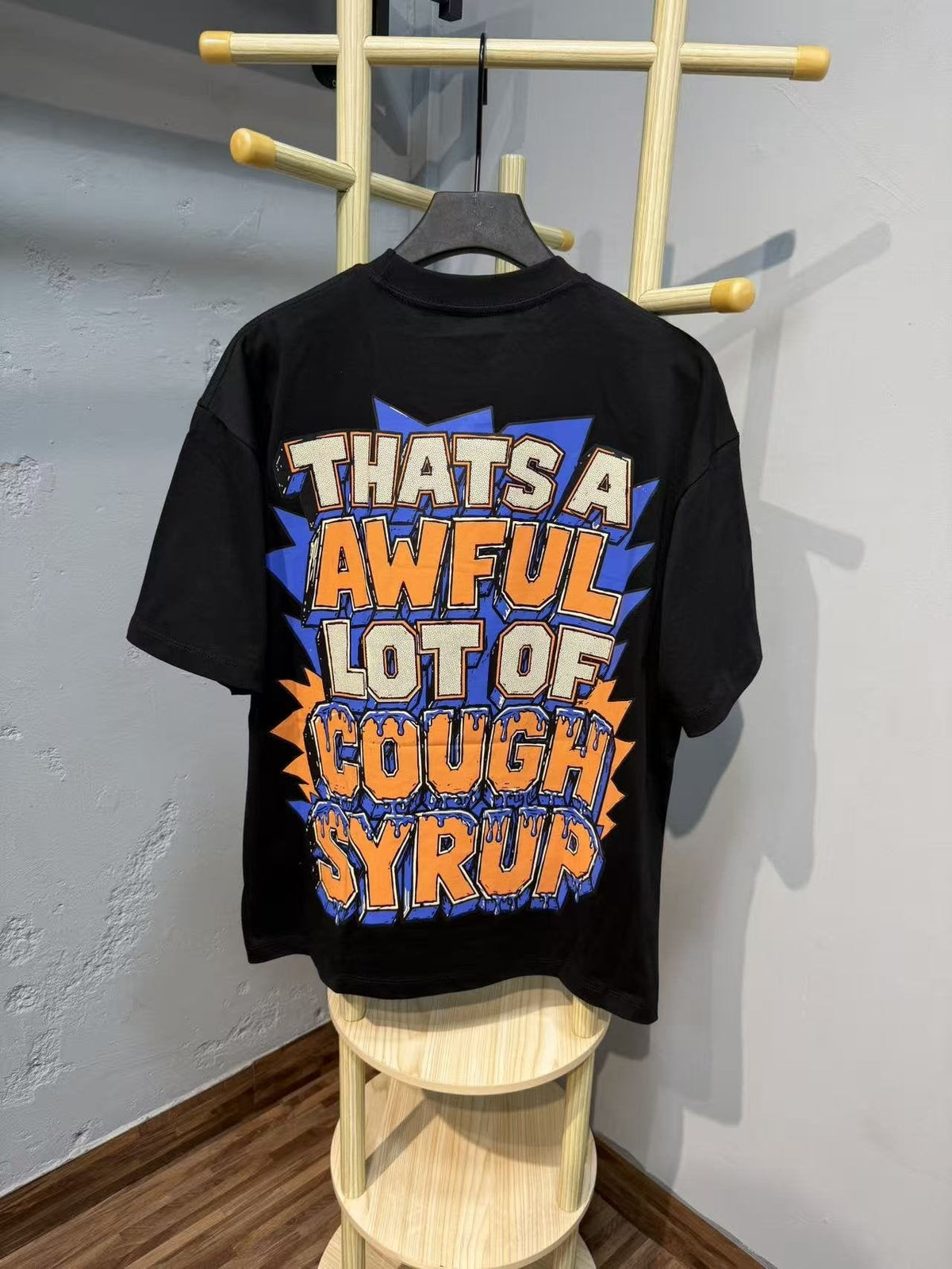 THAT'S A AWFUL LOT OF COUGH SYRUP Front & Back Graphic T-Shirt ¡ª back